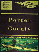 porter county 1956 history drury john indiana written